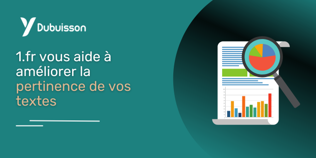 1.fr vous aide à améliorer la pertinence de vos textes